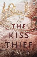 The Kiss Thief                                                                                                                                        <br><span class="capt-avtor"> By:Shen, L. J.                                       </span><br><span class="capt-pari"> Eur:12,99 Мкд:799</span>